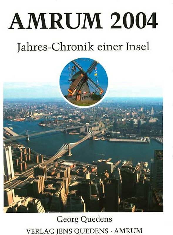 Amrum. Jahreschronik einer Insel / Amrum 2004