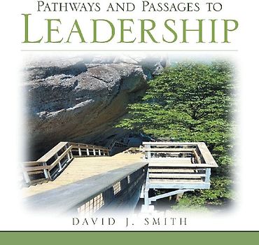 Pathways and Passages to Leadership