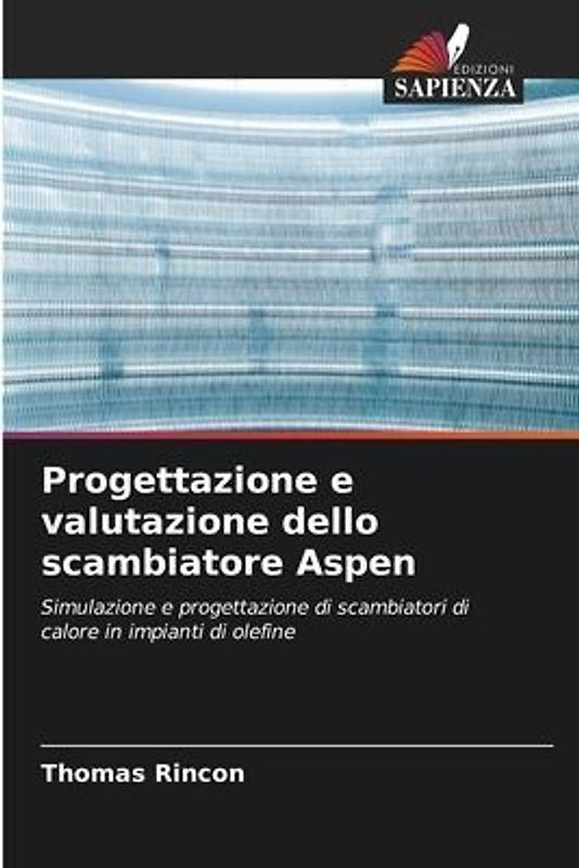Progettazione e valutazione dello scambiatore Aspen