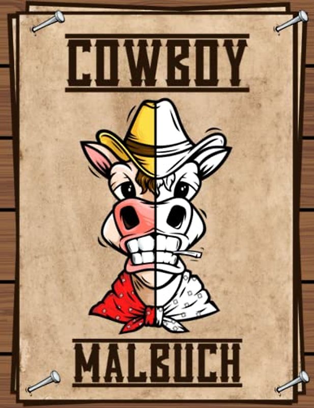 Cowboy Malbuch: Rodeo Wilder Westen Malbuch für Kinder