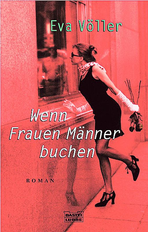 Wenn Frauen Männer buchen