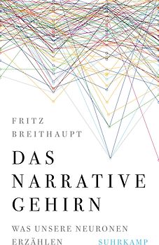 Das narrative Gehirn