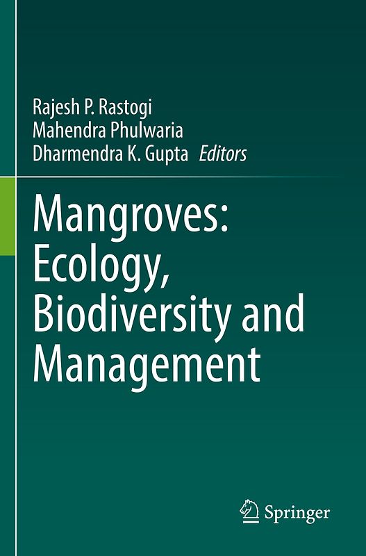 Mangroves: Ecology, Biodiversity and Management