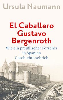 El Caballero Gustavo Bergenroth.