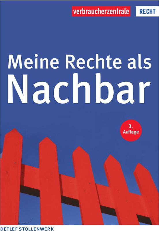 Meine Rechte als Nachbar