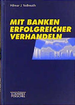 Mit Banken erfolgreicher verhandeln