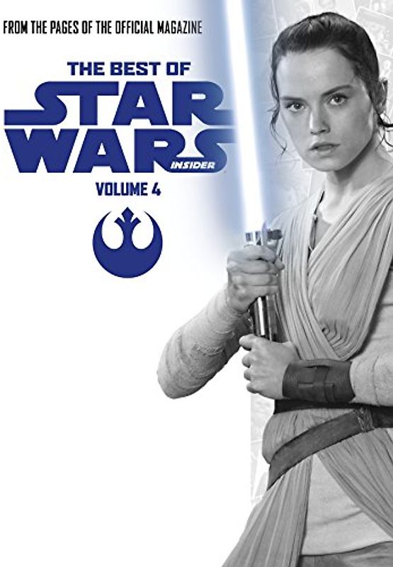 Best of Star Wars Insider: Volume 4