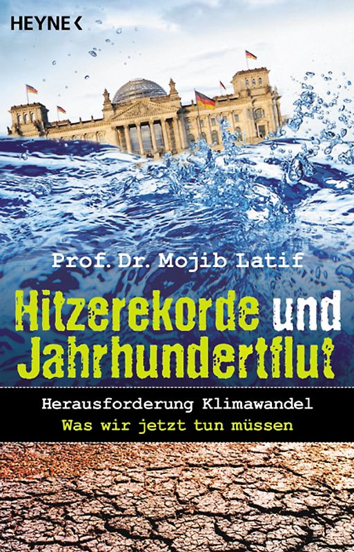 Hitzerekorde und Jahrhundertflut