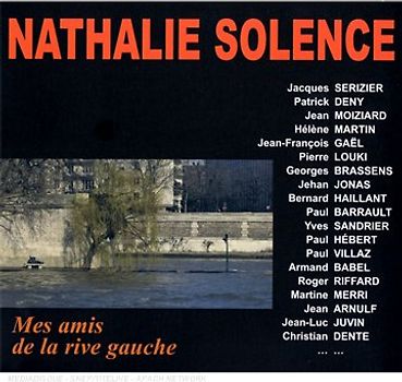 Nathalie Solence - Mes Amis de la Rive Gauche