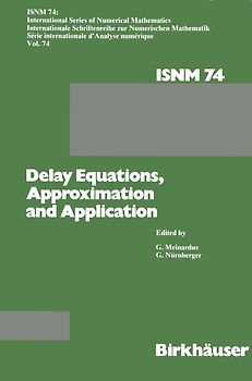 Delay Equations, Approximation and Application