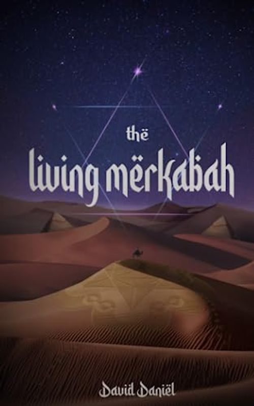The Living Merkabah: Activate Your Soul's Purpose