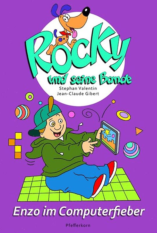 Rocky und seine Bande, Bd. 8: Enzo im Computerfieber