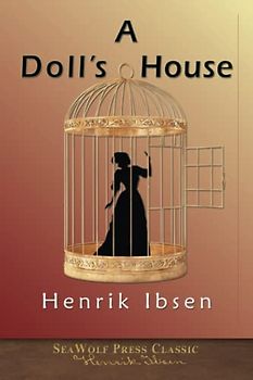 A Doll's House: SeaWolf Press Classic