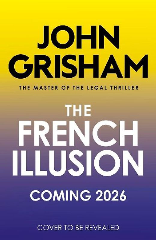 The French Illusion