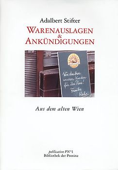 Warenauslagen und Ankündigungen