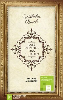 Lass dein Heil uns schauen