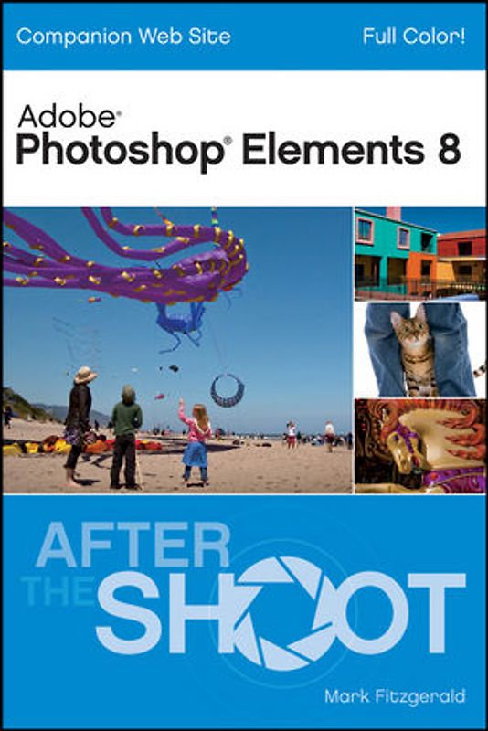 Photoshop Elements 8 After the Shoot