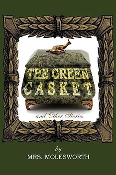 The Green Casket and Other Stories