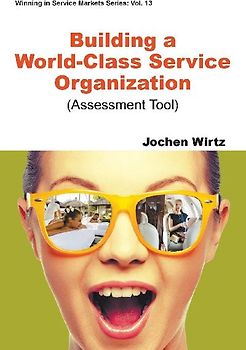 Building a World Class Service Organization