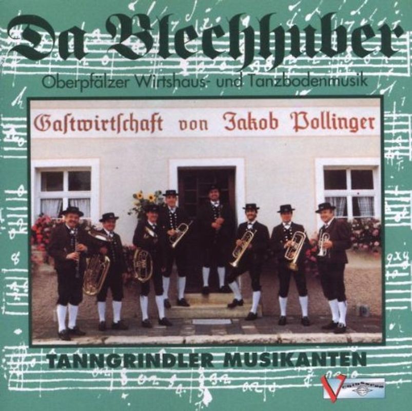 Tanngrindler Musikanten - Da Blechhuber