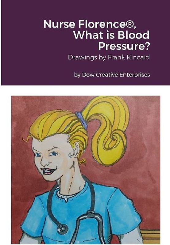 Nurse Florence®, What is Blood Pressure?