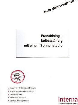 Franchising - Erfolgreich selbstständig mit einem Sonnenstudio