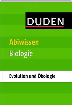Abiwissen Biologie - Evolution und Ökologie