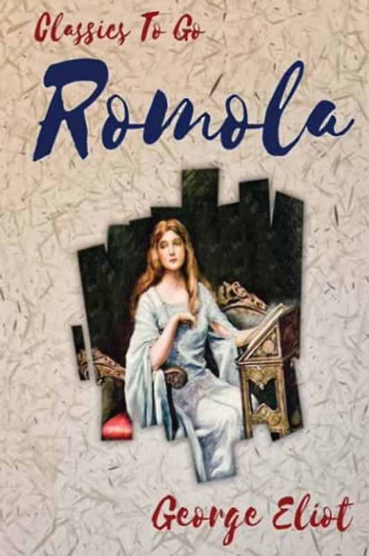 Romola (Annotated)