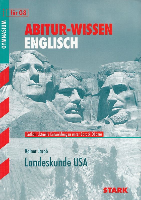 Abitur-Wissen - Englisch Landeskunde USA