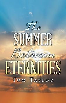 The Summer Between Eternities