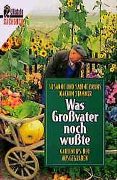 Was Grossvater noch wusste