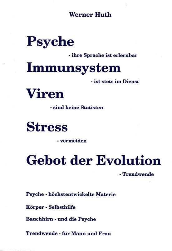 Psyche - Immunsystem - Viren - Stress - Gebot der Evolution