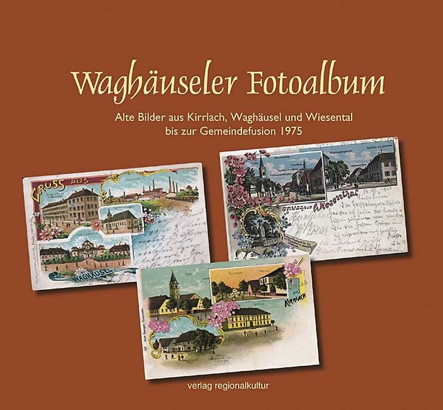 Waghäuseler Fotoalbum