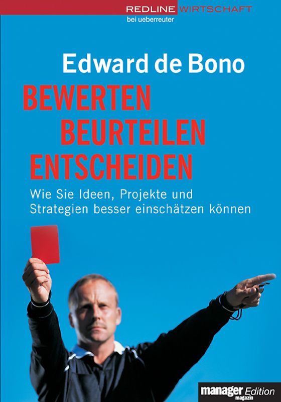 Bewerten, beurteilen, entscheiden