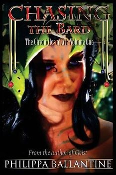 Chasing the Bard (The Chronicles of Art, Band 1)