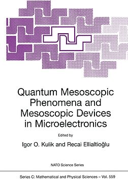 Quantum Mesoscopic Phenomena and Mesoscopic Devices in Microelectronics