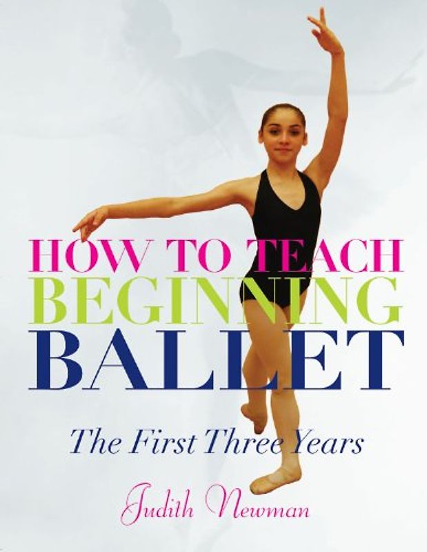 How to Teach Beginning Ballet