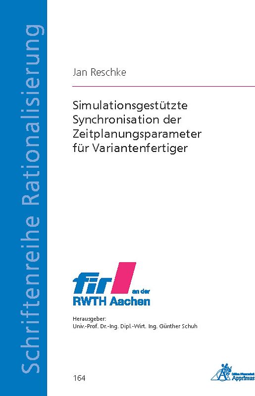 Simulationsgestützte Synchronisation der Zeitplanungsparameter für Variantenfertiger