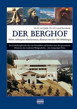 Der Berghof – Hitlers verborgenes Machtzentrum