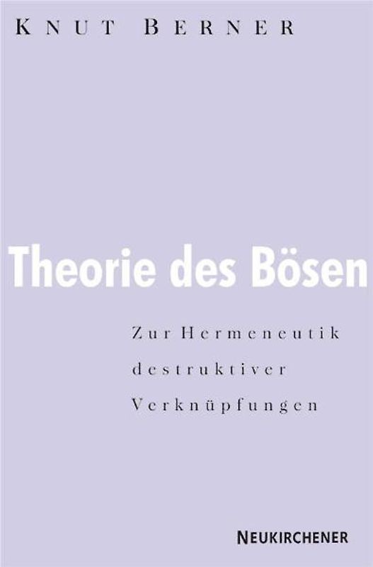 Theorie des Bösen
