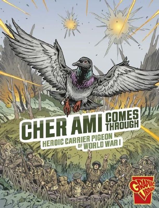 Cher Ami Comes Through