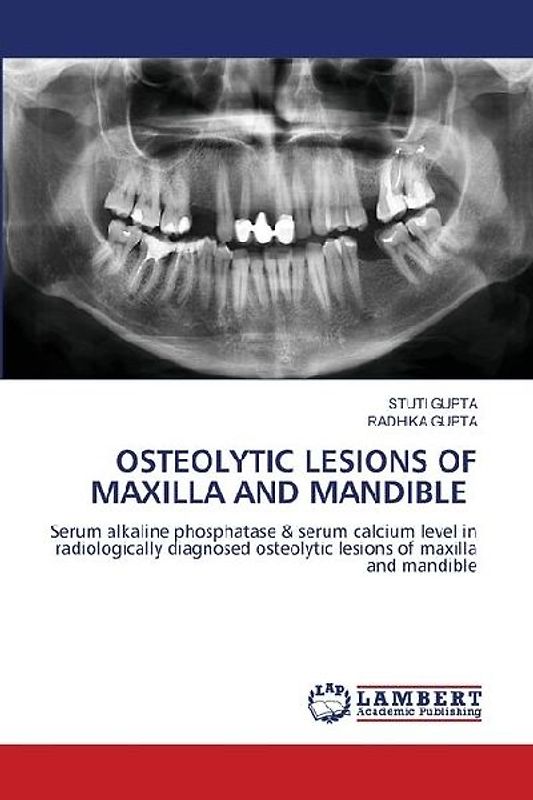 OSTEOLYTIC LESIONS OF MAXILLA AND MANDIBLE