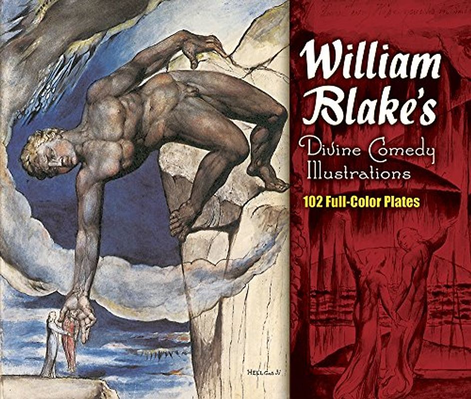 William Blake's Divine Comedy Illustrations - William Blake