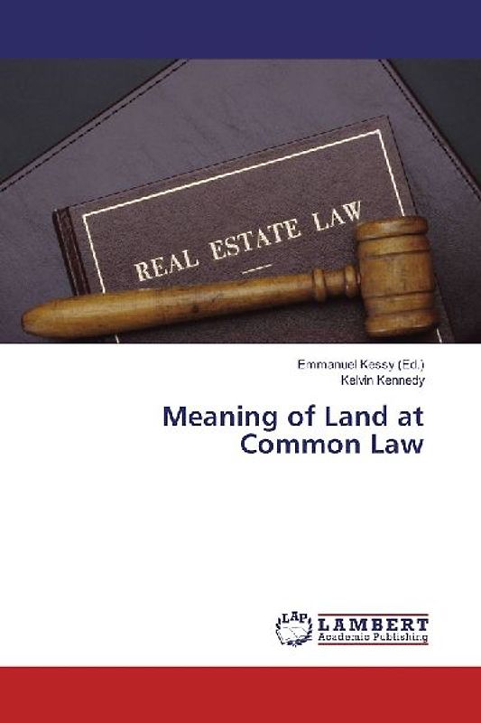 Meaning of Land at Common Law