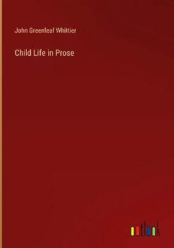 Child Life in Prose