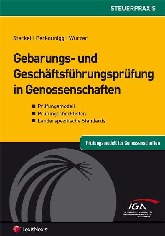 Die Gebarungs- und Geschäftsführungsprüfung in Genossenschaften