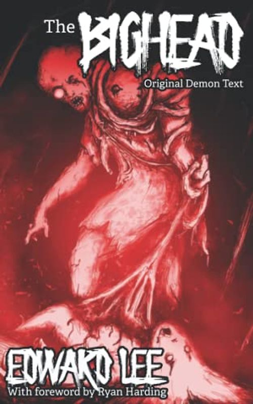 The Bighead: Original Demon Text