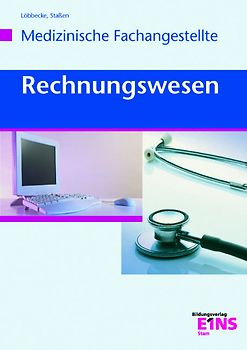 Rechnungswesen für die Arzthelferin