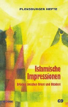 Islamische Impressionen