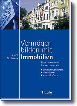 Vermögen bilden mit Immobilien